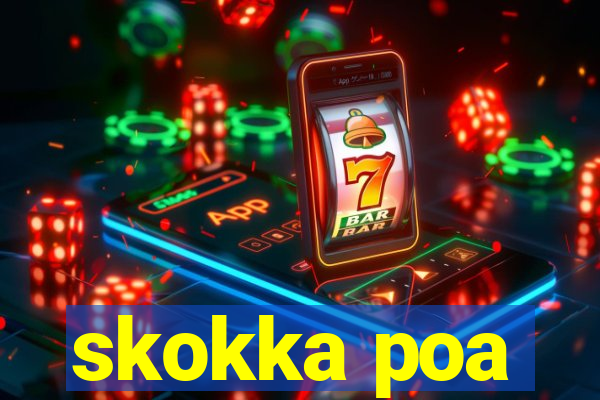 skokka poa